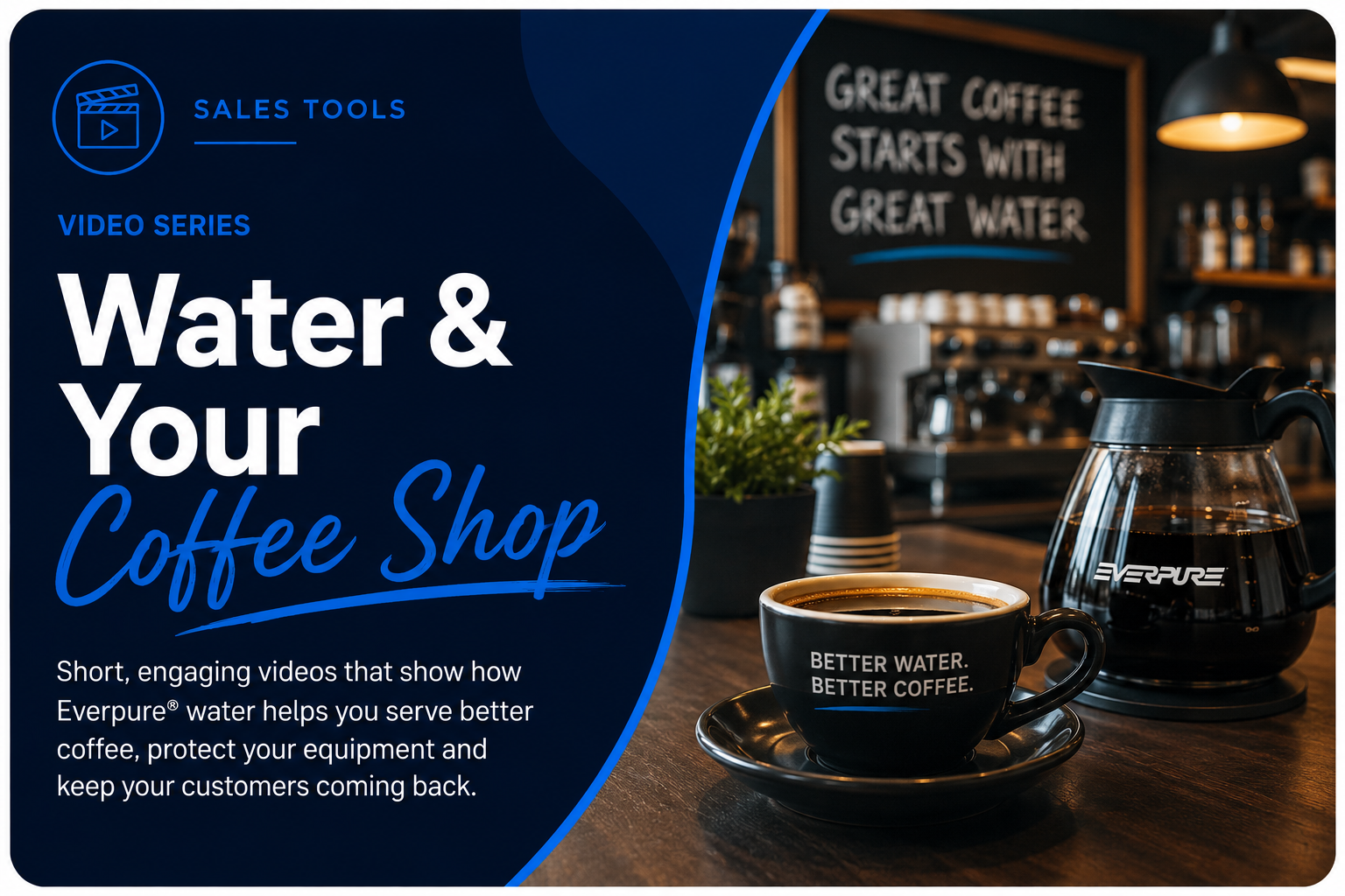 Water & Your Coffee Shop Video